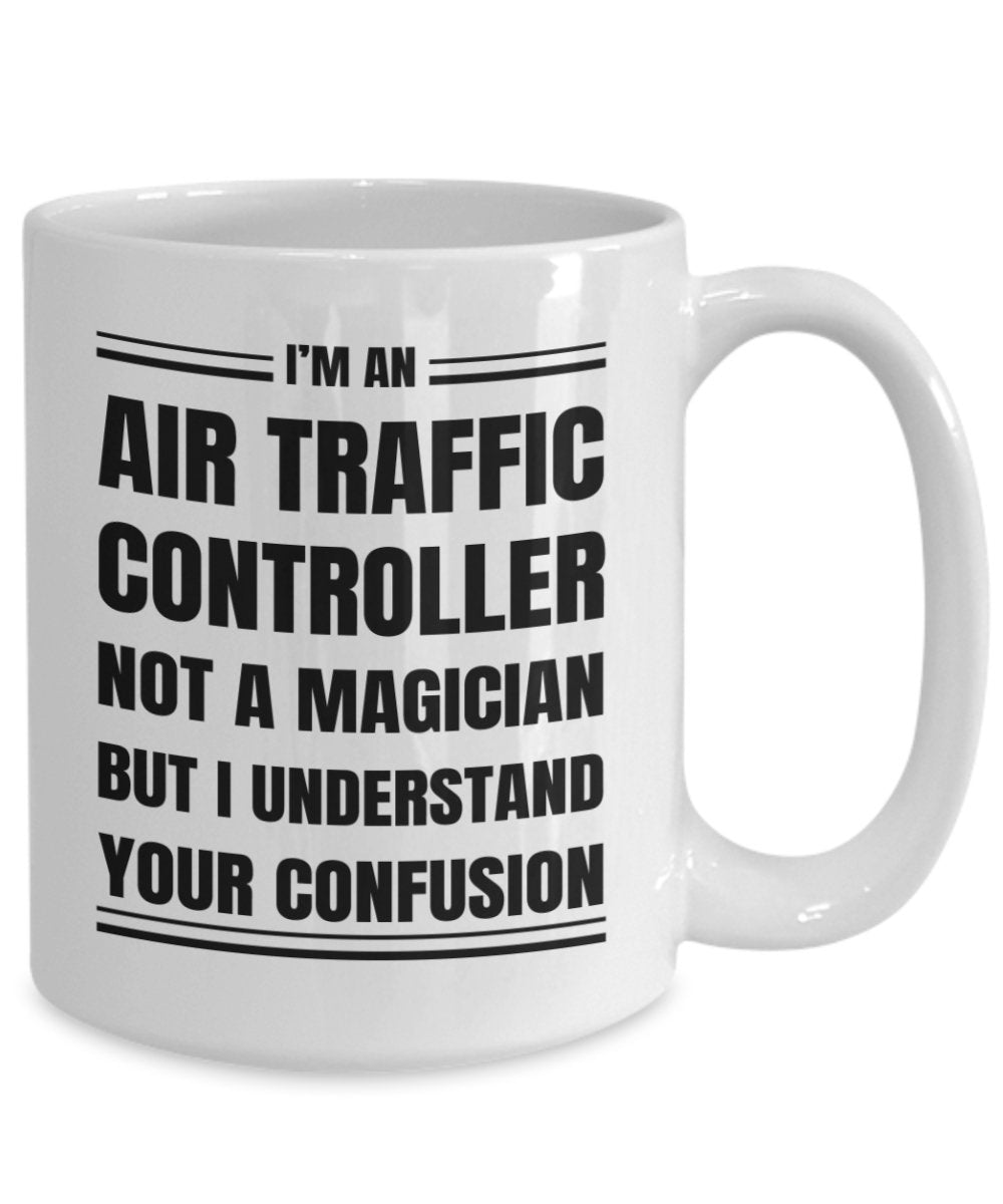 Air Traffic Controller Coffee Mug Gift, Funny & Sarcastic Gift for Air Traffic Controller - Meaningful Cards