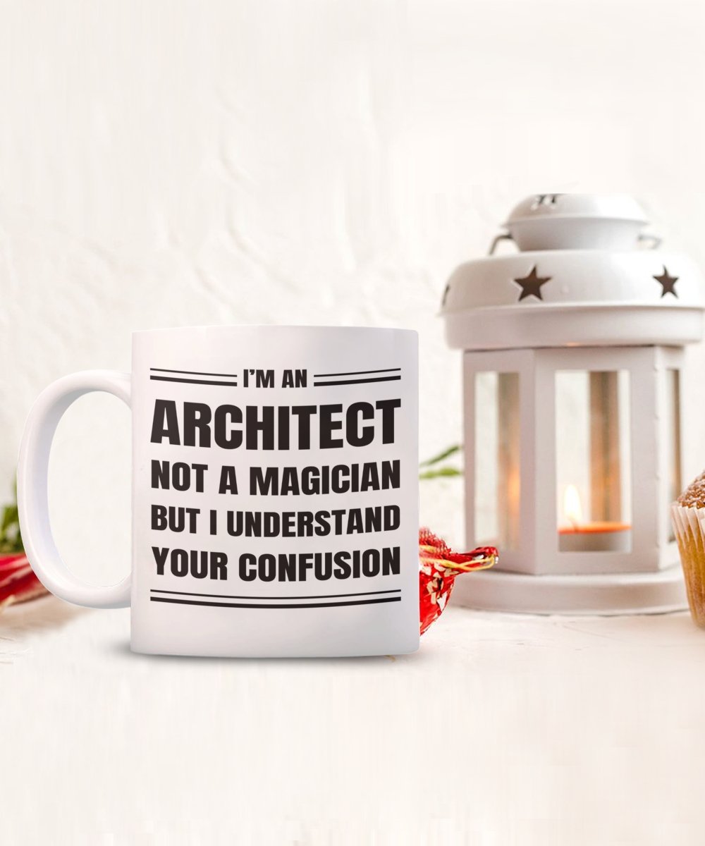 Architect Coffee Mug Gift, Funny & Sarcastic Gift for Architect - Meaningful Cards