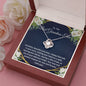 Love Knot Best Grandma Ever Birthday Necklace - Meaningful Cards