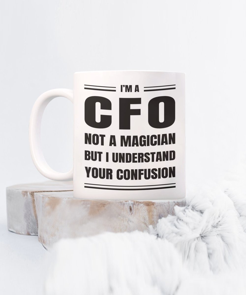 CFO Coffee Mug Gift, Funny & Sarcastic Gift for Chief Financial Officer - Meaningful Cards