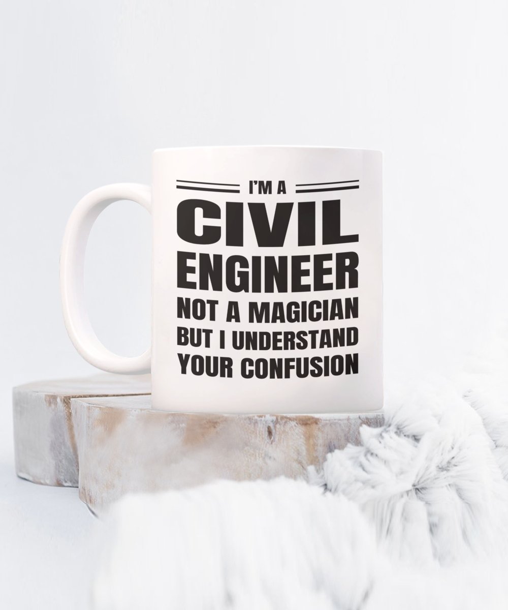 Civil Engineer Coffee Mug Gift, Funny Sarcastic Gift for Civil Engineer - Meaningful Cards