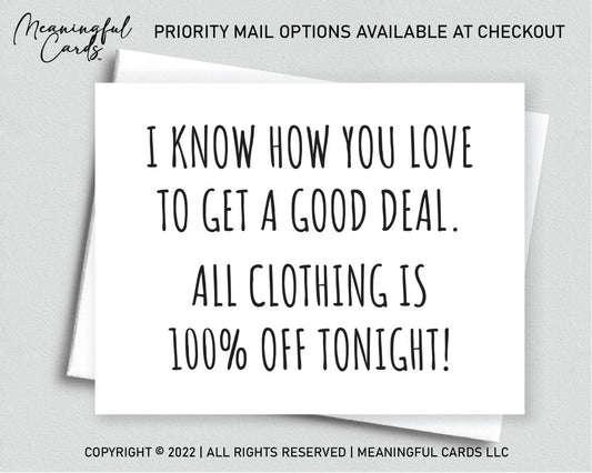 Clothing is 100% Off - Meaningful Cards