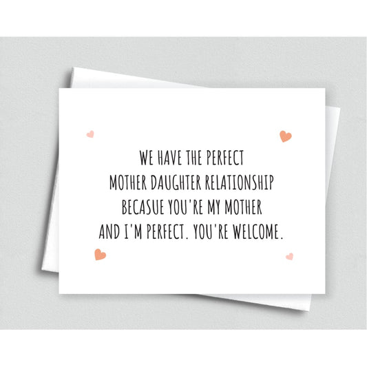 Funny Card for Mom from Perfect Daughter - Meaningful Cards