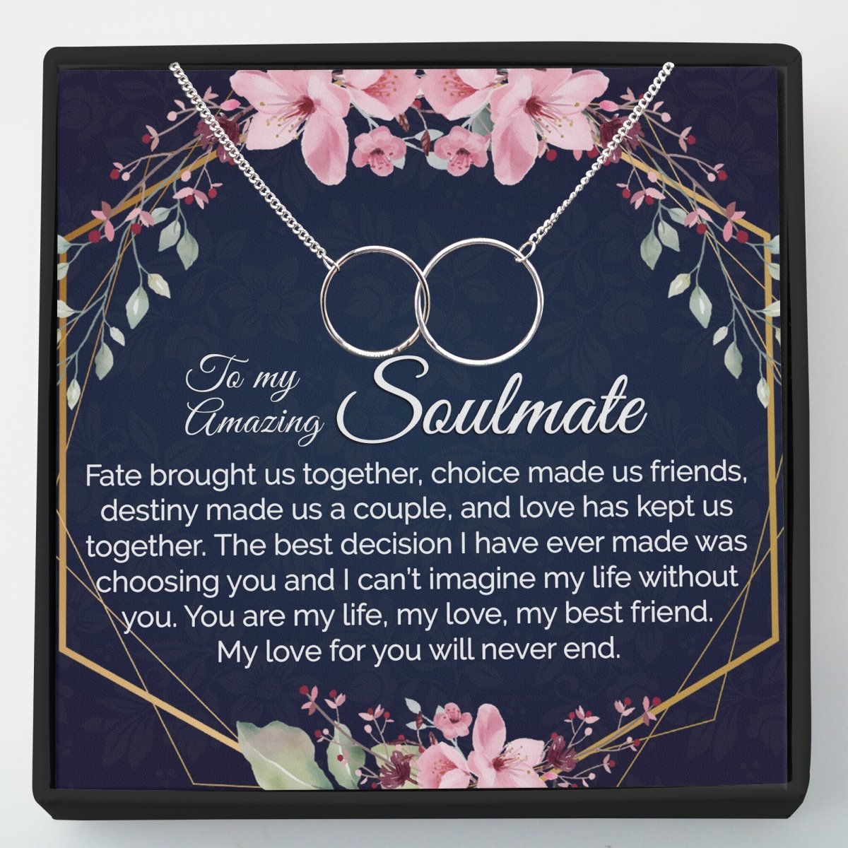 Gift for Soulmate, Girlfriend or Wife - Interlocking Circles Necklace - Meaningful Cards