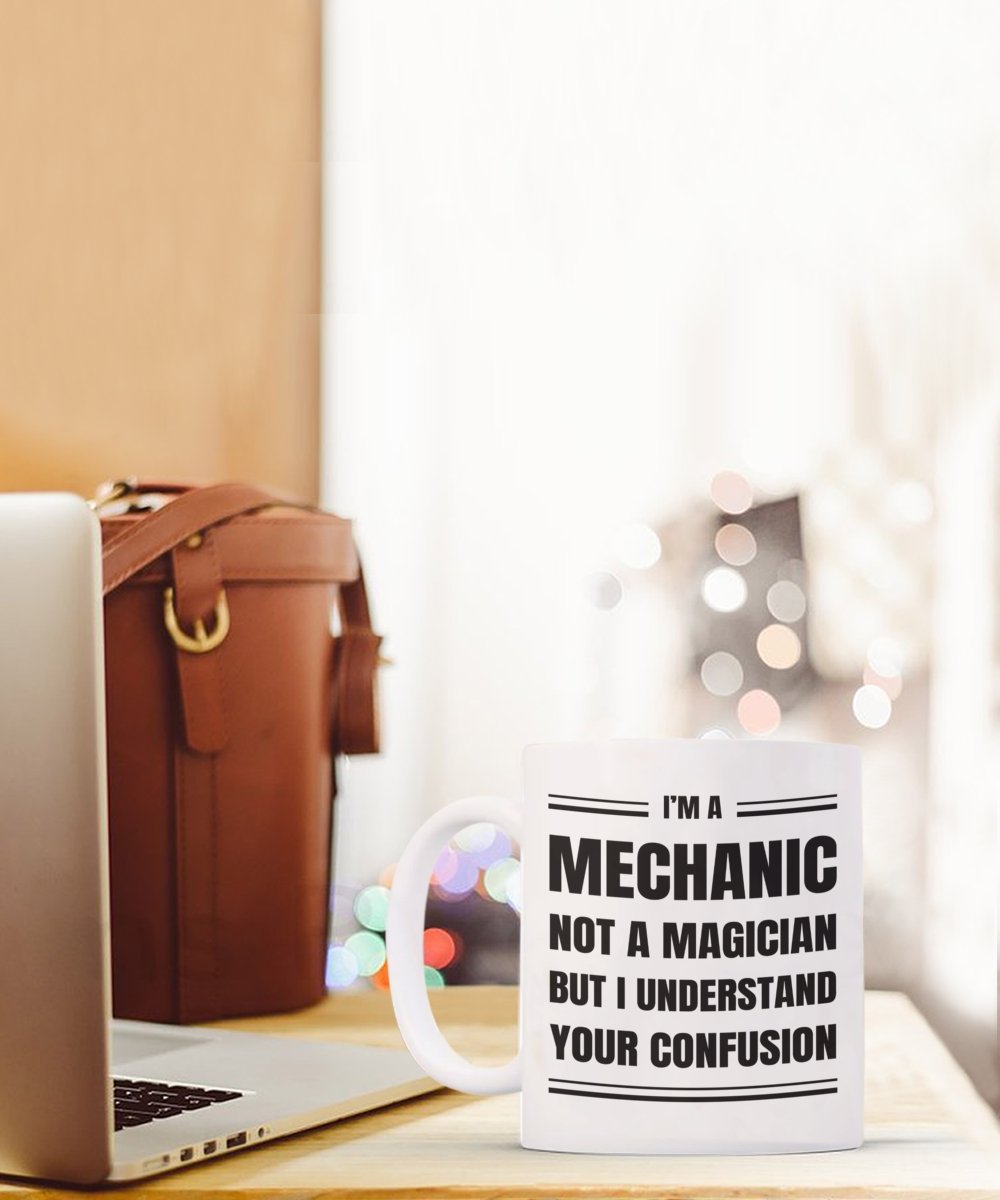 Mechanic Coffee Mug Gift, Funny Sarcastic Gift for Mechanic - Meaningful Cards