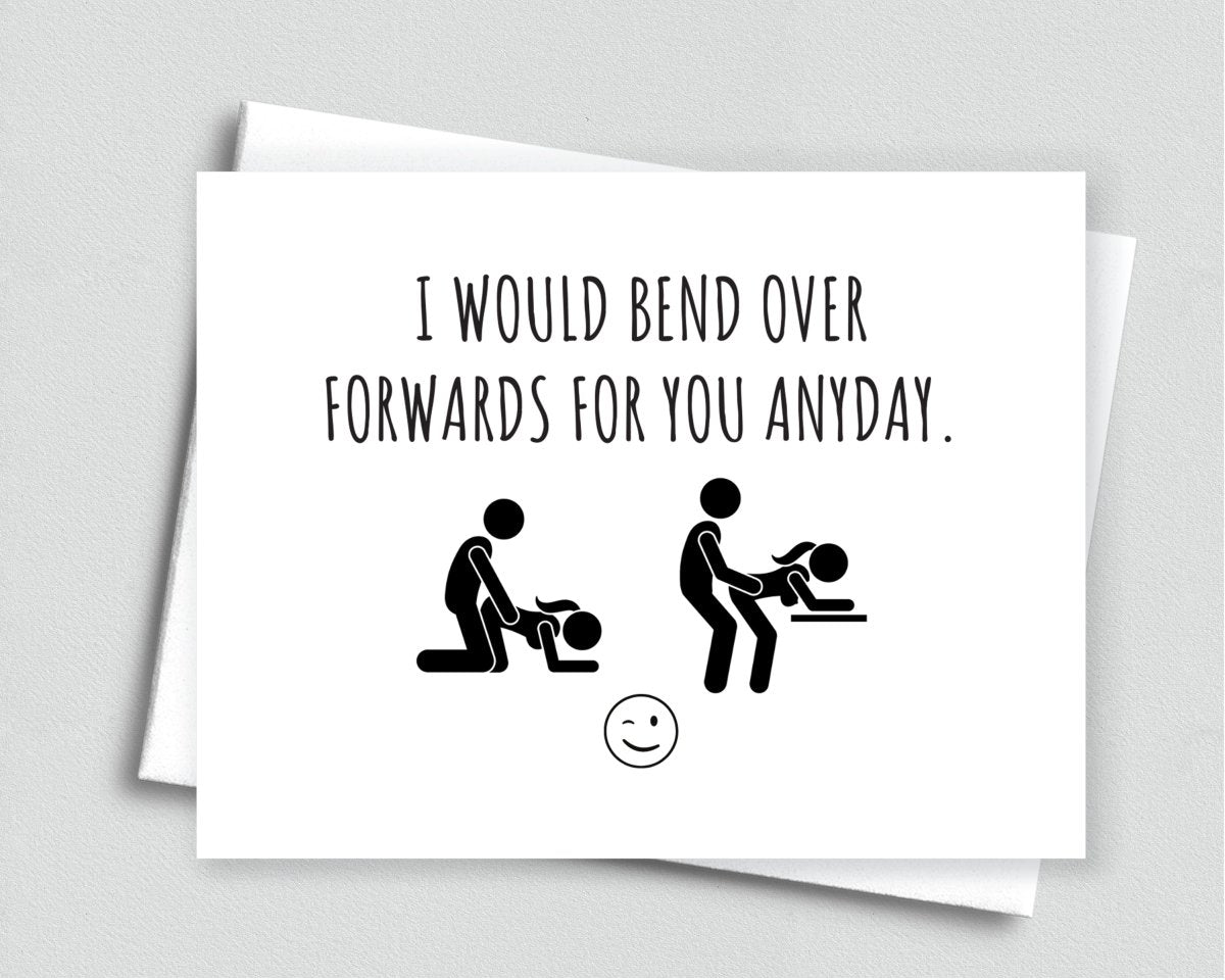 Naughty Bend Over Forwards Anniversary Birthday Card for Him - Meaningful Cards