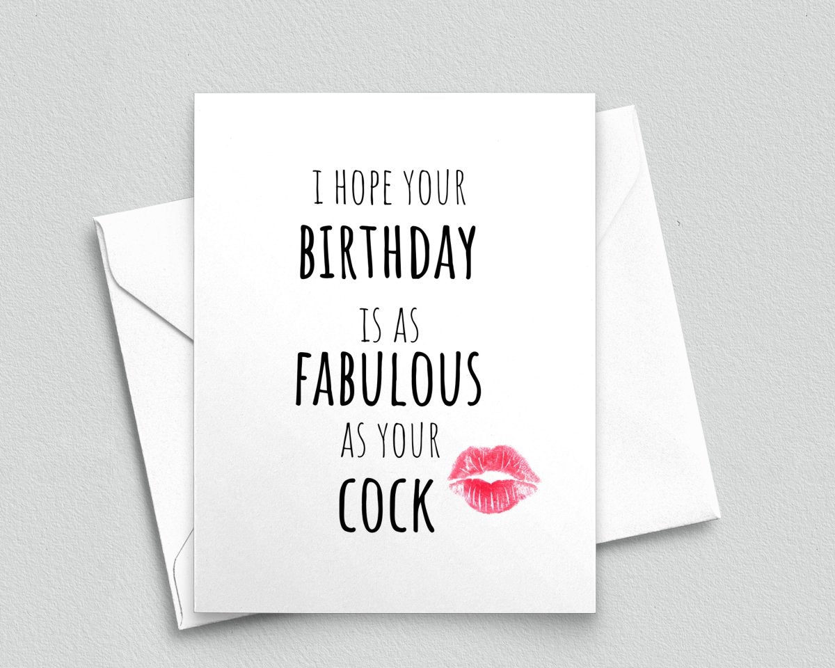 Naughty Birthday Fabulous As Your Cock - Meaningful Cards
