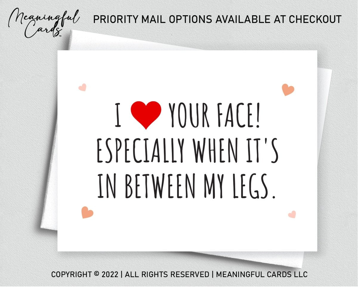 Naughty I Love Your Face Anniversary Birthday Card for Boyfriend Husband - Meaningful Cards