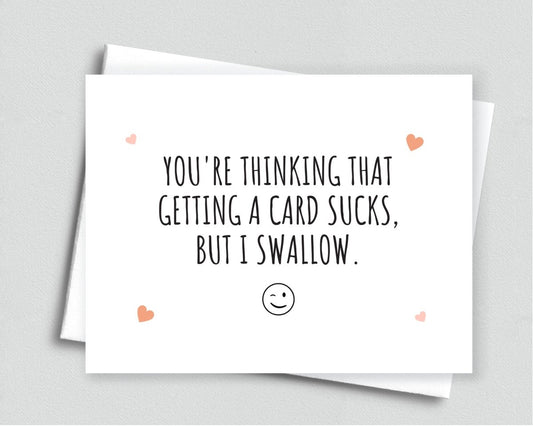 Naughty I Swallow Anniversary Card For Him, Boyfriend Husband - Meaningful Cards