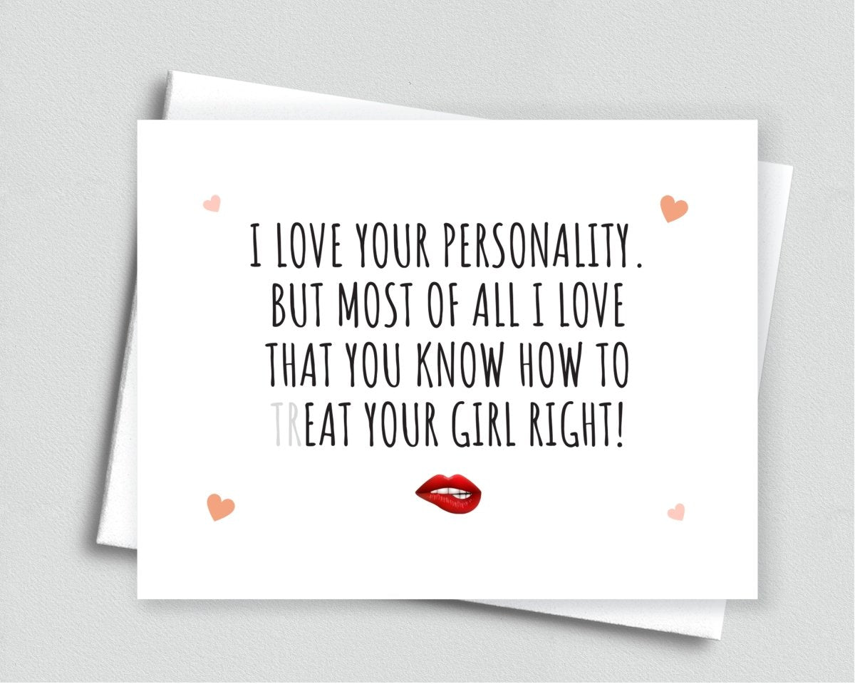 Naughty Treat Your Girl Right Anniversary Birthday Card for Him - Meaningful Cards