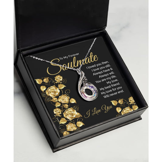 To My Soulmate I Love You Still Silver Necklace - Meaningful Cards