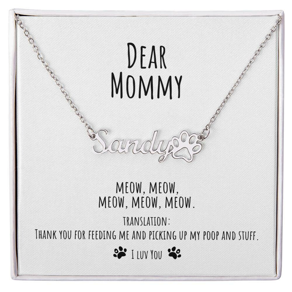 Personalized Cat Mom Custom Name Necklace with Funny Message Card from Cat - Meaningful Cards