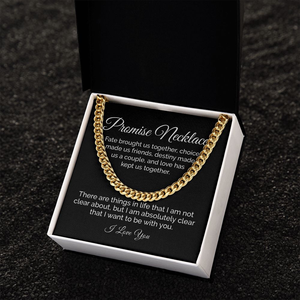 Promise Necklace for Him, Sentimental Gift for Him, BF Gift for Birthday, Gift Ideas for Boyfriend, Cuban Link Chain Necklace - Meaningful Cards