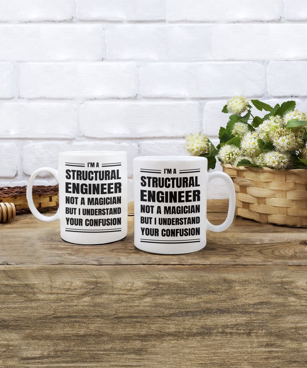 Structural Engineer Coffee Mug Gift, Funny Sarcastic Gift for Structural Engineer - Meaningful Cards