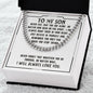 To My Son Sentimental Personalized Cuban Link Necklace Gift - Meaningful Cards