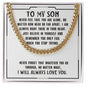 To My Son Sentimental Personalized Cuban Link Necklace Gift - Meaningful Cards