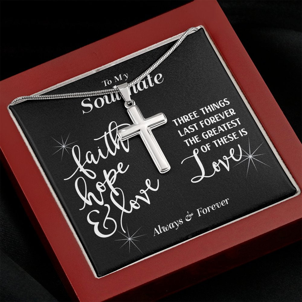 To My Soulmate - Faith Hope Love Always and Forever - Meaningful Cards