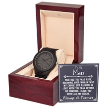 Wooden Watch Gift for My Man - Birthday Gift for Him - Meaningful Cards